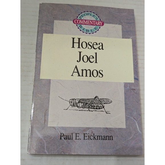 The People's Bible Commentary Hosea Joel Amos Pb 274pg - Picture 1 of 4